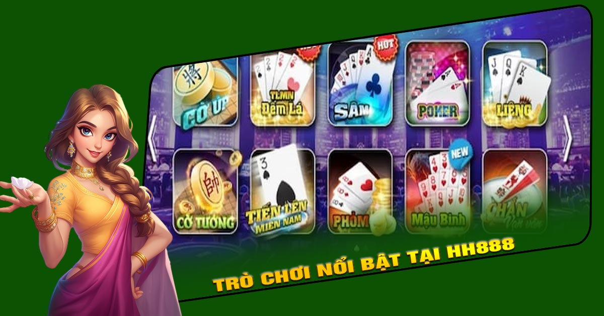 Trò Chơi Nổi Bật Tại HH888